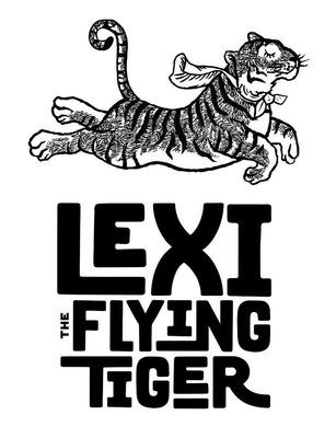 Trademark LEXY THE FLYING TIGER