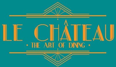 Trademark LE CHATEAU - THE ART OF DINING