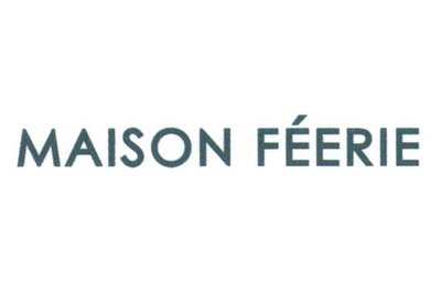 Trademark MAISON FEERIE