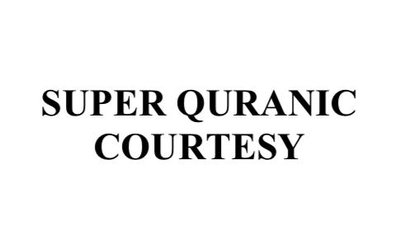 Trademark SUPER QURANIC COURTESY