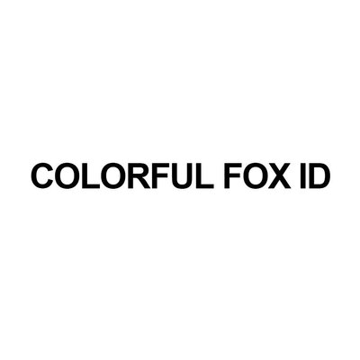 Trademark COLORFUL FOX ID