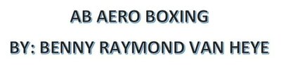 Trademark AB AERO BOXING BY : BENNY RAYMOND VAN HEYE