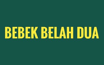 Trademark BEBEK BELAH DUA