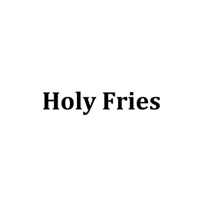 Trademark Holy Fries