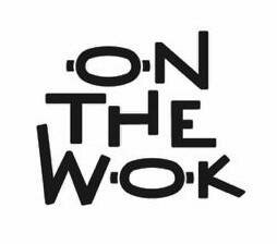 Trademark ON THE WOK + LOGO