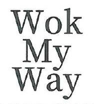 Trademark WOK MY WAY