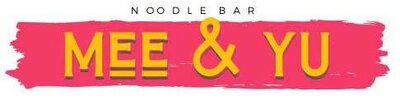 Trademark MEE & YU NOODLE BAR