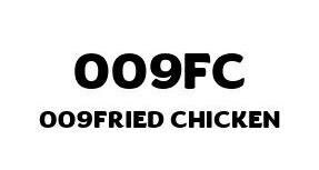 Trademark 009FC FRIED CHICKEN