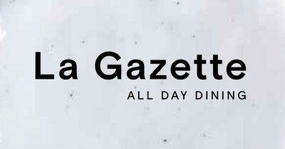 Trademark LA GAZETTE ALL DAY DINING