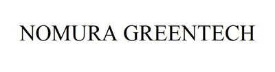 Trademark NOMURA GREENTECH