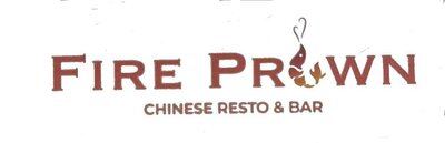 Trademark FIRE PRAWN CHINESE RESTO & BAR