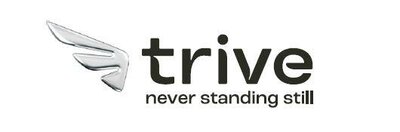 Trademark TRIVE never standing still & device