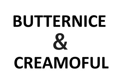 Trademark BUTTERNICE & CREAMOFUL