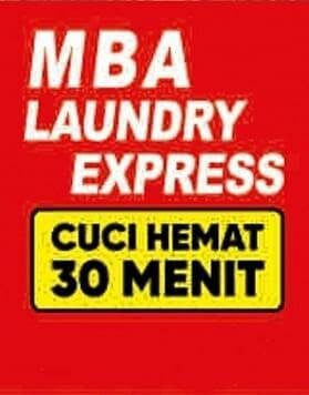 Trademark MBA LAUNDRY EXPRESS CUCI HEMAT 30 MENIT