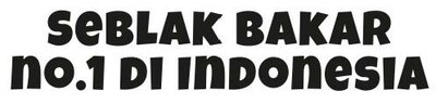 Trademark Seblak Bakar No. 1 Di Indonesia