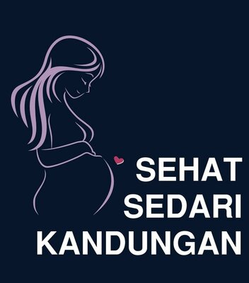 Trademark sehat sedari kandungan