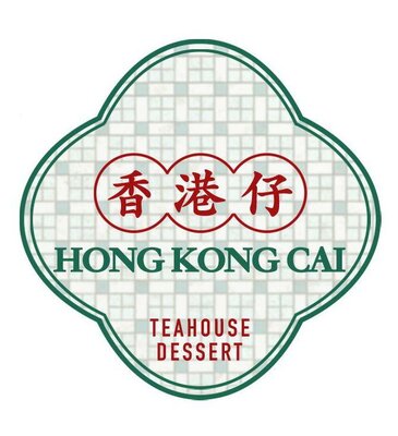 Trademark HONG KONG CAI TEAHOUSE DESSERT + Logo/Lukisan