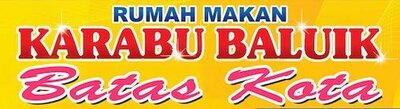 Trademark RUMAH MAKAN KARABU BALUIK BATAS KOTA dan Lukisan