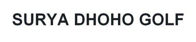 Trademark SURYA DHOHO GOLF