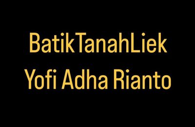 Trademark BATIK TANAH LIEK YOFI ADHA RIANTO