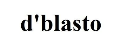 Trademark d'blasto