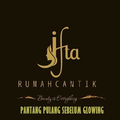 Trademark IFTA RUMAH CANTIK BEAUTY IS EVERYTHING PANTANG PULANG SEBELUM GLOWING DAN
LOGO