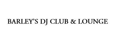 Trademark BARLEY'S DJ CLUB & LOUNGE