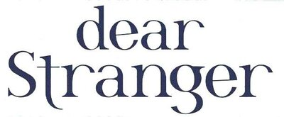 Trademark dear Stranger