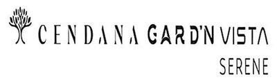 Trademark CENDANA GARD'N VISTA SERENE & LOGO