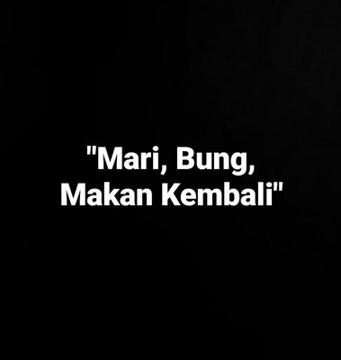 Trademark "Mari, Bung Makan Kembali"