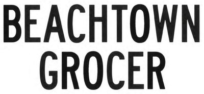 Trademark BEACHTOWN GROCER