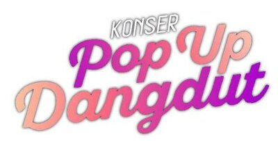 Trademark KONSER POP UP DANGDUT