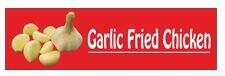 Trademark GARLIC FRIED CHICKEN