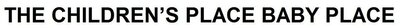 Trademark THE CHILDREN’S PLACE BABY PLACE