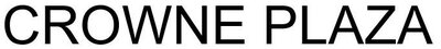 Trademark CROWNE PLAZA