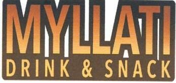 Trademark MYLLATI DRINK & SNACK