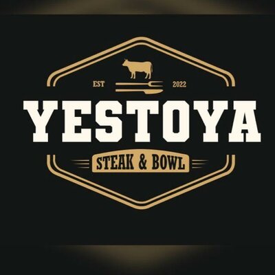 Trademark YESTOYA Steak & Bowl Est 2022 + LOGO