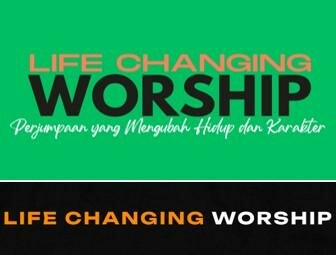 Trademark LIFE CHANGING WORSHIP