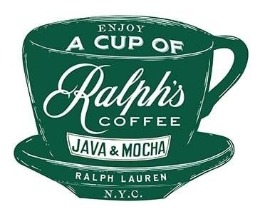 Trademark ENJOY A CUP OF Ralph's COFFEE JAVA & MOCHA RALPH LAUREN N.Y.C.