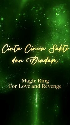 Trademark CINTA CINCIN SAKTI DAN DENDAM MAGIC RING FOR LOVE AND REVENGE