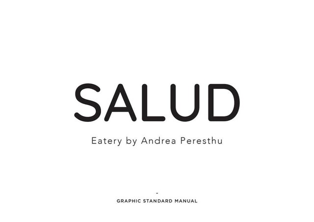 Trademark SALUD Eatery by Andrea Peresthu