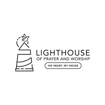 Trademark Lighthouse of prayer and worship His Heart, My House