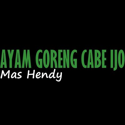 Trademark AYAM GORENG CABE IJO Mas Hendy