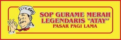 Trademark SOP GURAME MERAH LEGENDARIS " ATAY " PASAR PAGI LAMA + LUKISAN