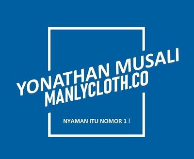 Trademark YONATHAN MUSALI MANLYCLOTH.CO NYAMAN ITU NOMOR 1 ! + LOGO