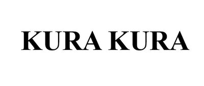 Trademark KURA KURA