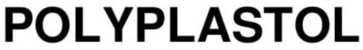 Trademark POLYPLASTOL