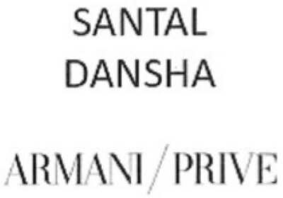 Trademark SANTAL DANSHA ARMANI / PRIVE