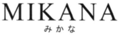 Trademark MIKANA