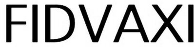 Trademark FIDVAXI